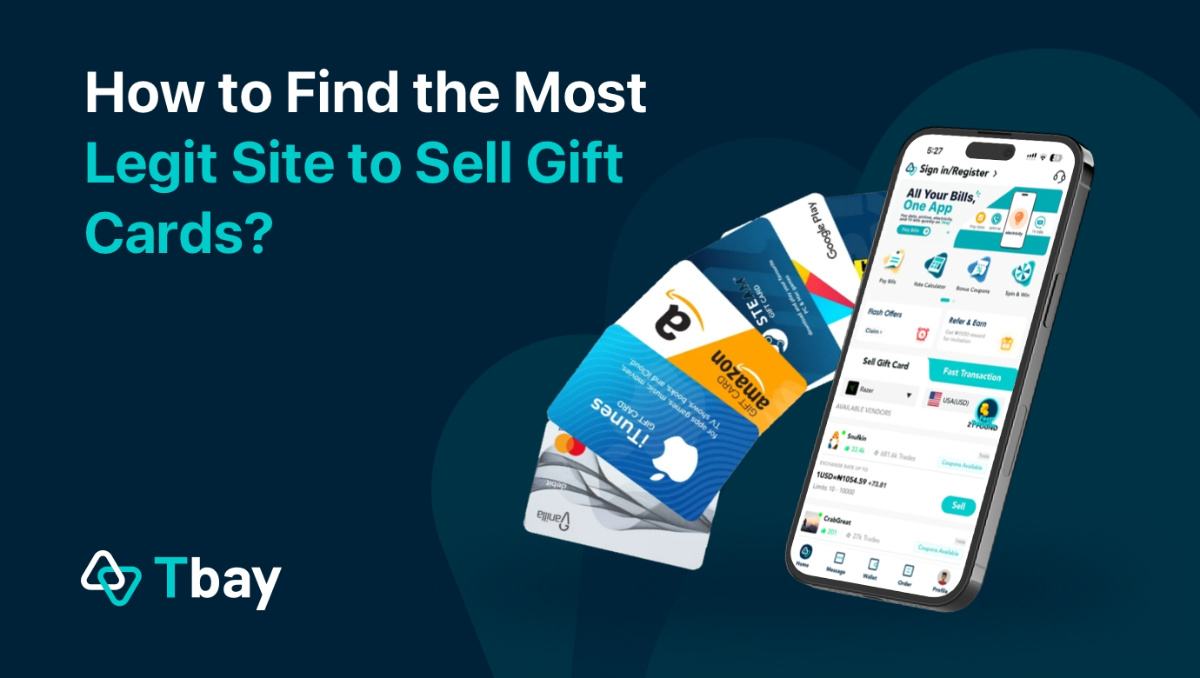 What Is the Most Legit Site to Sell Gift Cards in Nigeria?