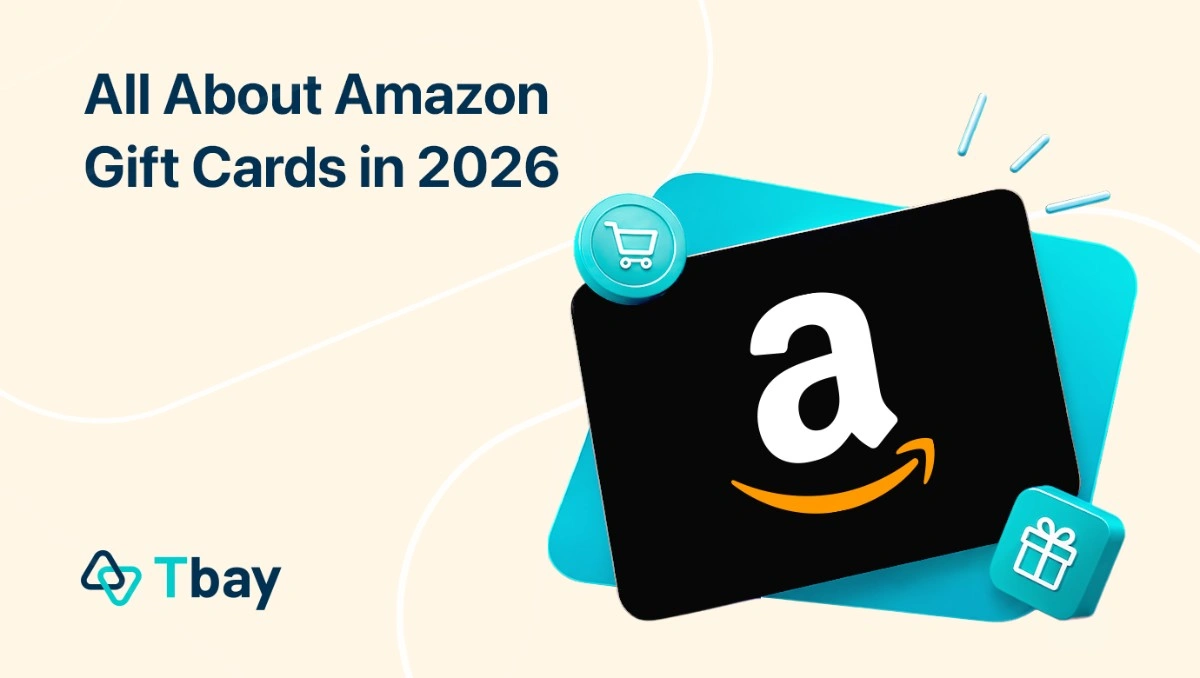 All About Amazon Gift Cards You Should Know in 2026