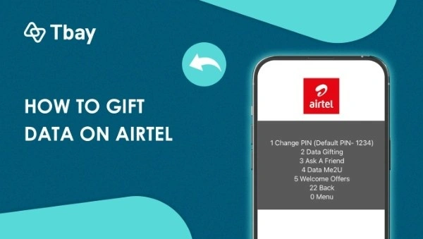 How to Gift Data on Airtel to Friends & Family Easily?