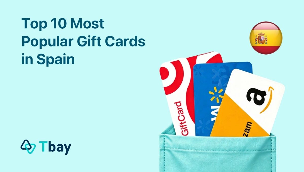 Top 10 Most Popular Gift Cards in Spain in 2026 And Where to Buy Them