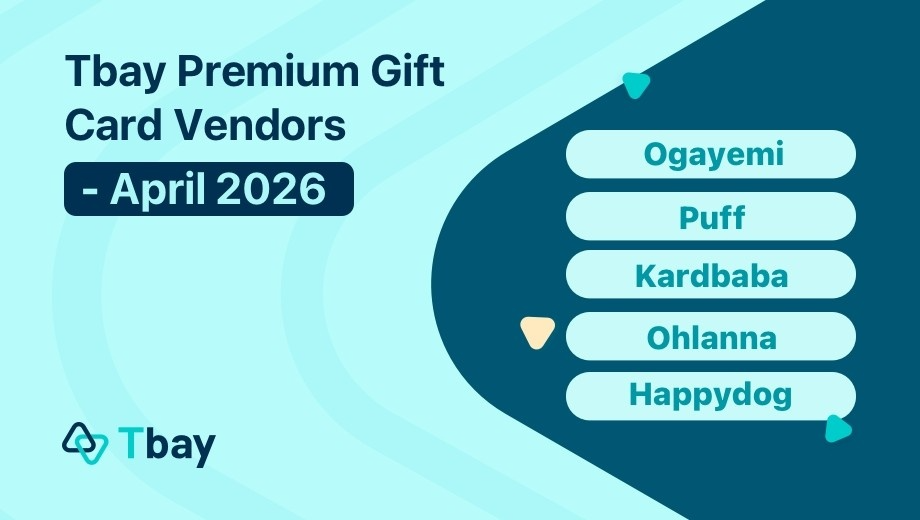 Tbay Premium Gift Card Vendors — April 2026